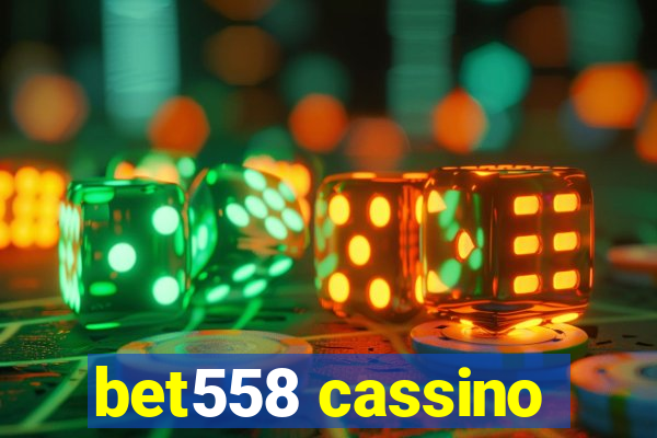 bet558 cassino